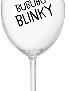 BUBUBUBLINKY - priehľadný pohár na víno 350 ml