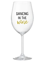 DANCING IN THE WINE - priehľadný pohár na víno 350 ml