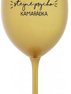 NAJLEPŠIA ROVNOSŤ PSYCHO KAMPAŇ - zlatý pohár na víno 350 ml