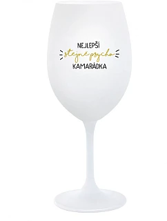 NAJLEPŠIA ROVNOSŤ PSYCHO KAMPAŇ - pohár na biele víno 350 ml
