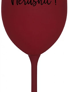 NERUSHIT! - burgundský pohár na víno 350 ml