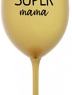 SUPER MOM - zlatý pohár na víno 350 ml