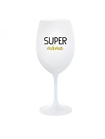 SUPER MAMA - pohár na biele víno 350 ml