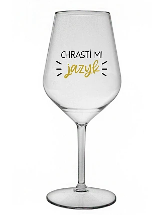CLEAR MY TONGUE - číry nerozbitný pohár na víno 470 ml