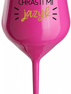 CHRASTÍ MI JAZYK - ružový nerozbitný pohár na víno 470 ml