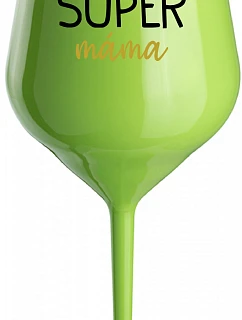 SUPER MAMA - zelený nerozbitný pohár na víno 470 ml
