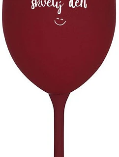 TODAY WILL BE A GREAT DAY - burgundský pohár na víno 350 ml