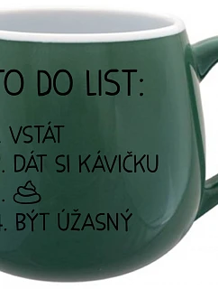 TO DO LIST: BE AMAZING - zelený keramický hrnček 300 ml