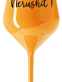 NERUSHIT! - oranžový nerozbitný pohár na víno 470 ml