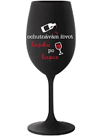 I TASTE LIFE CAP BY CAP - čierny pohár na víno 350 ml