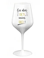 CEZ DEŇ DETI, VEČER DECI! - biely nerozbitný pohár na víno 470 ml