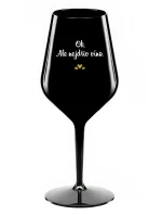 OK, ALE NEJDŘÍV VÍNO. - černá nerozbitná sklenice na víno 470 ml