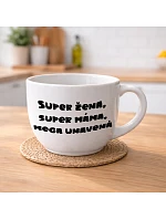 SUPER ŽENA, SUPER MAMA, MEGA UTRPENÁ - MEGA XXL keramický hrnček 1000 ml SUPER ŽENA, SUPER MAMA, MEGA UTRPENÁ - MEGA XXL keramický hrnček 1000 ml