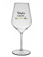 Šťastie si nekúpite, ale víno áno! - priehľadný nerozbitný pohár na víno 470 ml