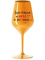 Som KRÁSNA A SEXY! (A TAK DOBRE HODNOTENÁ...) - oranžový nerozbitný pohár na víno 470 ml