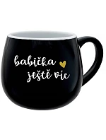 BABIČKA JEŠTĚ VÍC - čierny keramický hrnček 300 ml