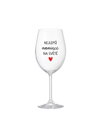 BEST MOMS IN THE WORLD - číry pohár na víno 350 ml