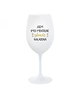 I AM (MO)MENTALLY GLASSED - pohár na biele víno 350 ml