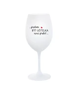 PROTOŽE BÝT UČITELKA NENÍ PRDEL - bílá sklenice na víno 350 ml PROTOŽE BÝT UČITELKA NENÍ PRDEL - bílá sklenice na víno 350 ml