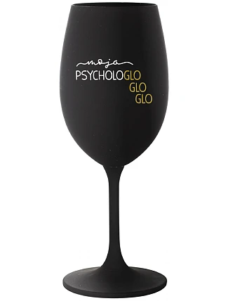 MOJA PSYCHOLOGLOGLOGLO - čierny pohár na víno 350 ml