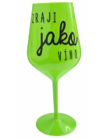 Zraji ako víno - zelený nerozbitný pohár na víno 470 ml Zraji ako víno - zelený nerozbitný pohár na víno 470 ml