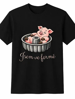 Dámske bavlnené tričko s potlačou - I AM IN FORM - čierne