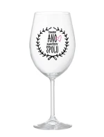 TODAY YES, ALWAYS TOGETHER - číry pohár na víno 350 ml
