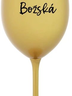 PANÍ BOŽSKÁ - zlatá sklenice na víno 350 ml