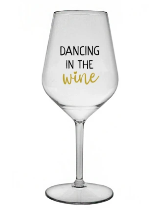 DANCING IN THE WINE - priehľadný nerozbitný pohár na víno 470 ml DANCING IN THE WINE - priehľadný nerozbitný pohár na víno 470 ml