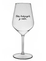 WE ARE BEAUTIFUL ARE FEW - priehľadný nerozbitný pohár na víno 470 ml
