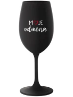 MOJE ODMĚNA - černá sklenice na víno 350 ml