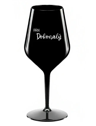 PÁN DOKONALÝ - čierny nerozbitný pohár na víno 470 ml PÁN DOKONALÝ - čierny nerozbitný pohár na víno 470 ml