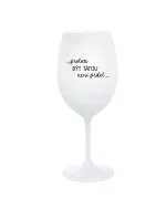 ...PROTOŽE BÝT TÁTOU NENÍ PRDEL... - bílá sklenice na víno 350 ml ...PROTOŽE BÝT TÁTOU NENÍ PRDEL... - bílá sklenice na víno 350 ml