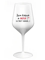 Som KRÁSNA A SEXY! (A TAK DOBRE HODNOTENÁ...) - biely nerozbitný pohár na víno 470 ml