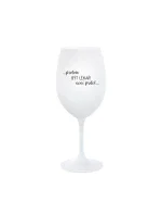 PROTOŽE BÝT LÉKAŘ NENÍ PRDEL - bílá sklenice na víno 350 ml PROTOŽE BÝT LÉKAŘ NENÍ PRDEL - bílá sklenice na víno 350 ml