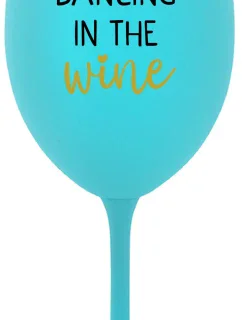 DANCING IN THE WINE - tyrkysový pohár na víno 350 ml