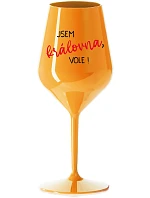 I AM THE QUEEN, I WILL! - oranžový nerozbitný pohár na víno 470 ml