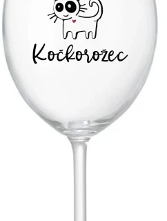 JSEM KOČKONALÁ. KOČKOROŽEC - čirá sklenice na víno 350 ml