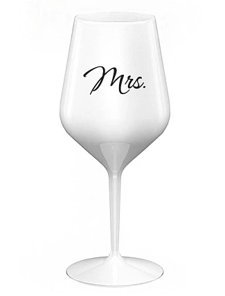 MRS. - biely nerozbitný pohár na víno 470 ml