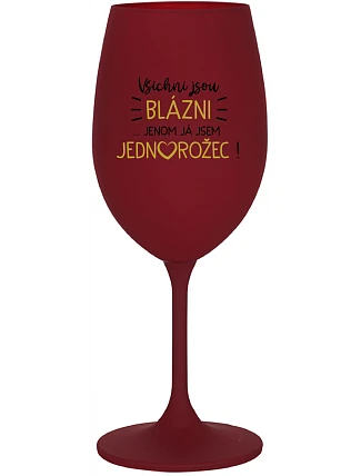 KAŽDÝ JE KRÁSNY... len ja som slobodný muž! - vínový pohár na víno 350 ml