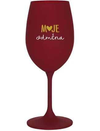 MOJE ODMĚNA - bordo sklenice na víno 350 ml