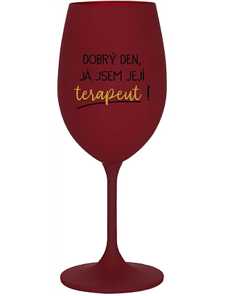 DOBRÝ DEŇ, JEM TERAPEUTE! - vínový pohár na víno 350 ml
