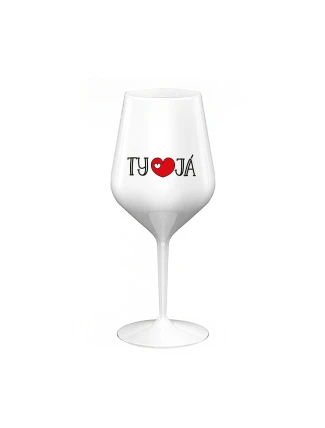 TY A JÁ - bílá nerozbitná sklenice na víno 470 ml