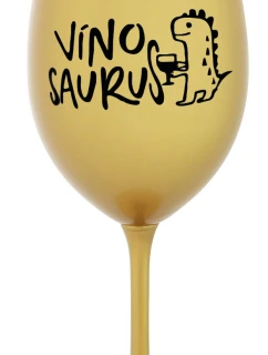 VÍNOSAURUS - zlatá sklenice na víno 350 ml