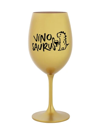 VÍNOSAURUS - zlatá sklenice na víno 350 ml VÍNOSAURUS - zlatá sklenice na víno 350 ml