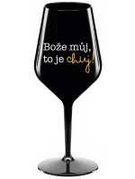 BOŽE MŮJ, TO JE CHUJ - černá nerozbitná sklenice na víno 470 ml BOŽE MŮJ, TO JE CHUJ - černá nerozbitná sklenice na víno 470 ml