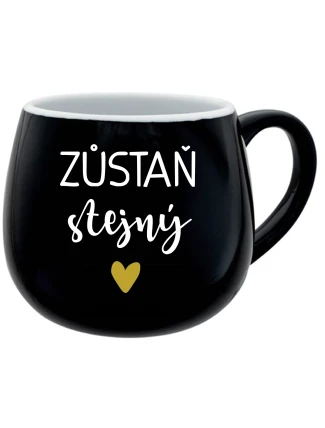 ZŮSTAŇ STEJNÝ - černý keramický hrníček 300 ml