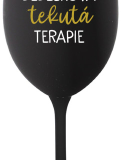 DĚDEČKOVA TEKUTÁ TERAPIE - černá sklenice na víno 350 ml