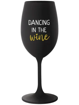 DANCING IN THE WINE - čierny pohár na víno 350 ml
