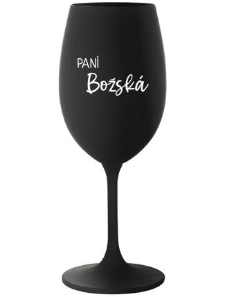 PANÍ BOŽSKÁ - černá sklenice na víno 350 ml